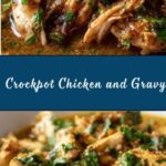 Crockpot Chicken and Gravy Recipe