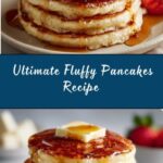 Best Fluffy Pancakes Recipe