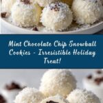 Mint Chocolate Chip Snowball Cookies Recipe