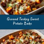 Ground Turkey Sweet Potato Bake Recipe