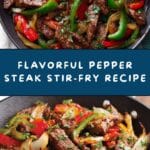 Best Ever Pepper Steak Recipe