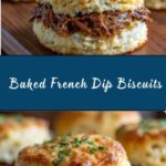Baked French Dip Biscuits Recipe