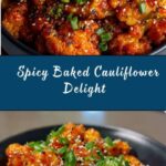 Sweet and Spicy Baked Cauliflower Recipe