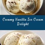 Classic Vanilla Ice Cream Recipe