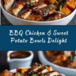 BBQ Chicken & Roasted Sweet Potato Bowls Recipe