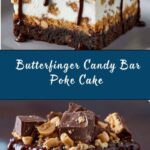 Butterfinger Candy Bar Poke Cake Recipe