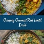 Coconut Red Lentil Dahl Recipe