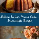 Million Dollar Pound Cake Recipe