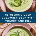 Cold Cucumber Soup with Yogurt and Dill Recipe