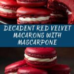 Red Velvet Macarons with Mascarpone Recipe