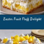 Easter Fruit Fluff Recipe