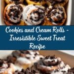 Cookies and Cream Rolls Recipe