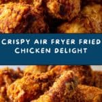 Air Fryer Fried Chicken Recipe