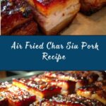 Air Fried Char Siu (Chinese BBQ Pork) Recipe