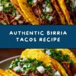 Birria Tacos: Incredible Melt-in-Your-Mouth Goodness Recipe