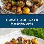 Air Fryer Mushrooms Recipe