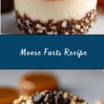 Moose Farts Recipe