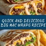 Big Mac Wraps Recipe