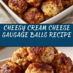 Cream Cheese Sausage Balls Recipe