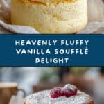 Fluffy Vanilla Soufflé Delight Recipe