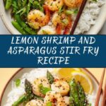 Shrimp and Asparagus Stir Fry with Lemon Sauce Recipe