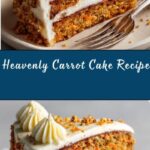 To Die For Carrot Cake Recipe