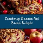 Easy Cranberry Banana Nut Bread Recipe