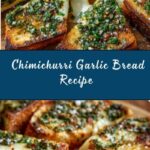 Chimichurri Garlic Bread Recipe
