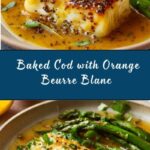 Baked Cod with Orange Beurre Blanc Recipe