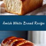 Amish White Bread Recipe