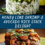 Honey Lime Shrimp & Avocado Rice Stack Recipe
