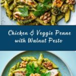 Chicken & Vegetable Penne with Parsley-Walnut Pesto Recipe