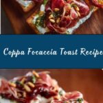 Coppa Focaccia Toast with Zhug Recipe