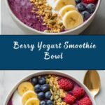 Berry and Yogurt Smoothie Bowl Recipe