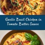Garlic Basil Chicken with Tomato Butter Sauce Recipe