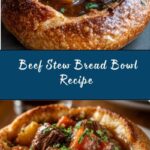 Beef Stew Bread Bowl Recipe