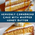 Cornbread Cake with Whipped Honey Butter Recipe