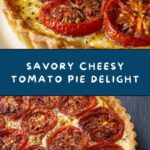 Cheesy Tomato Pie Recipe