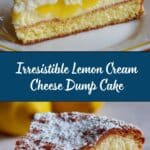 ** Lemon Cream Cheese Dump Cake Recipe