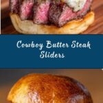Cowboy Butter Steak Sliders Recipe