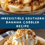 Southern Banana Cobbler Recipe