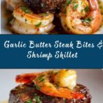Garlic Butter Steak Bites and Shrimp Skillet Recipe