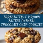 Brown Butter Oatmeal Chocolate Chip Cookies Recipe