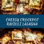 Crockpot Ravioli Lasagna Recipe