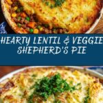 Lentil and Vegetable Shepherd’s Pie Recipe