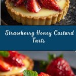 Strawberry Honey Custard Tarts with Lemon Curd Recipe