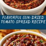 Sun-Dried Tomato Spread Recipe