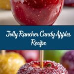 Jolly Rancher Candy Apples Recipe