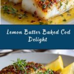 Lemon Butter Baked Cod Recipe