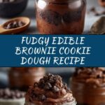 Edible Brownie Cookie Dough Recipe